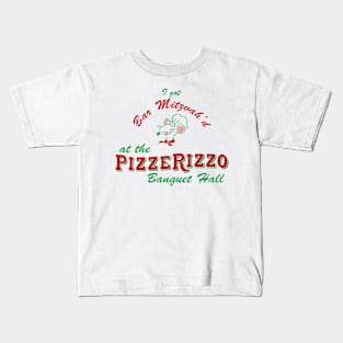 I got Bar Mitzvah'd at PizzeRizzo Kids T-Shirt